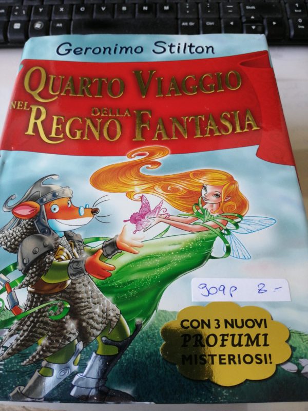 Geronimo Stilton Quarto viaggio nel regno della fantasia