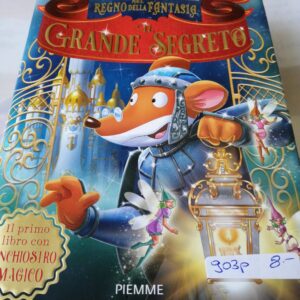Geronimo Stilton Nel regno della fantasia Il grande segreto