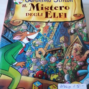 Geronimo Stilton Il mistero degli Elfi