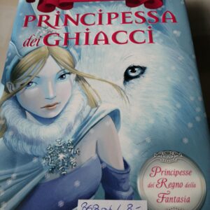 Principessa dei ghiacci di Tea Stilton